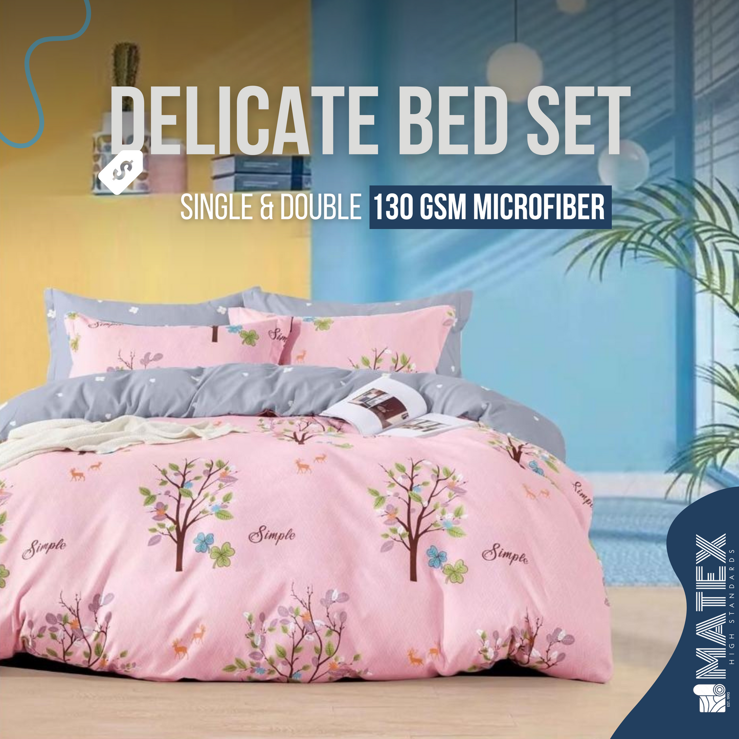 Delicate Bed Set 130 GSM microfiber